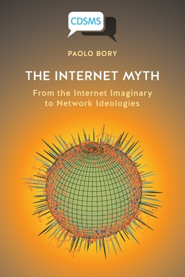 Cover for The Internet Myth