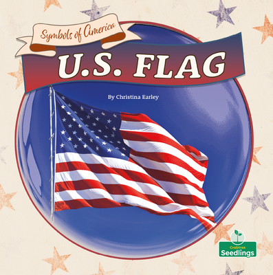 U.S. Flag By Christina Earley Cover Image