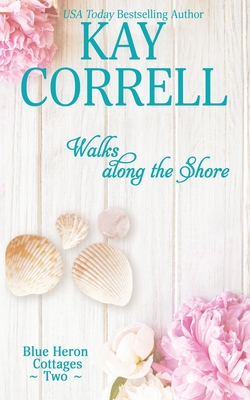 Walks along the Shore By Kay Correll Cover Image