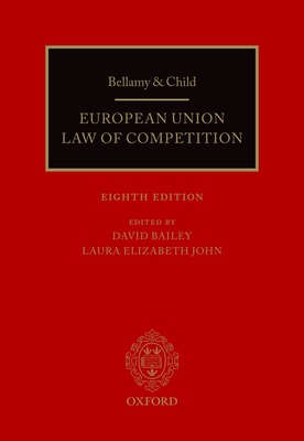 Bellamy & Child: European Union Law of Competition Cover Image
