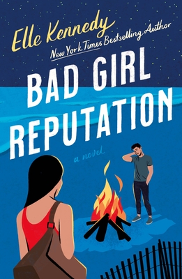 Bad Girl Reputation: An Avalon Bay Novel By Elle Kennedy Cover Image