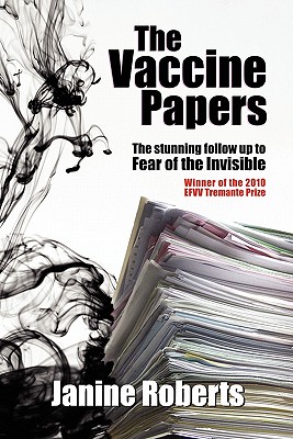 The Vaccine Papers By Janine Roberts Cover Image