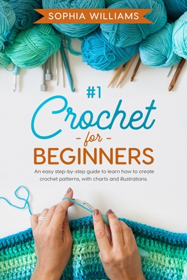 How to Crochet for Beginners: A Step-By-Step Guide