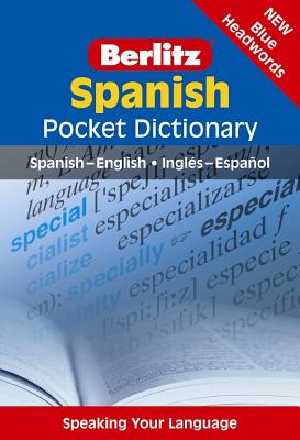 Berlitz Spanish Pocket Dictionary (Berlitz Pocket Dictionary)