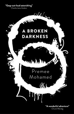 A  Broken Darkness (Beneath the Rising #2)