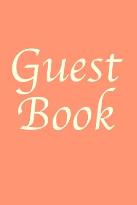 Guest Book: Guest Reviews for Airbnb, Homeaway, Booking.Com, Hotels.Com, Cafe, Restaurant, B&b, Motel - Feedback & Reviews from Gu By David Duffy Cover Image