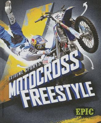Motocross Freestyle (Extreme Sports) Cover Image