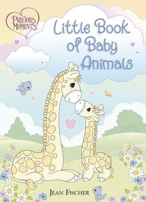 Precious Moments: Little Book of Baby Animals Cover Image