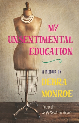 Cover for My Unsentimental Education