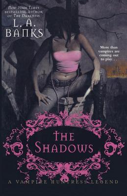 The Shadows: A Vampire Huntress Legend (Vampire Huntress Legends #11)