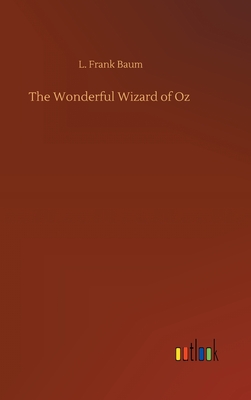 The Wonderful Wizard of Oz