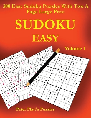 Sudoku Puzzle Book for Adults - 300 Puzzles - Easy : Large Print Sudoku  Puzzles for Beginners (Paperback)