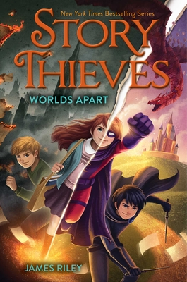 Worlds Apart (Story Thieves #5)