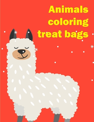 Animals coloring treat bags: picture books for children ages 4-6 Cover Image