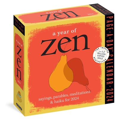 A Year of Zen Page-A-Day Calendar 2024: Sayings, Parables, Meditations & Haiku for 2024 By Workman Calendars, David Schiller (Editor) Cover Image