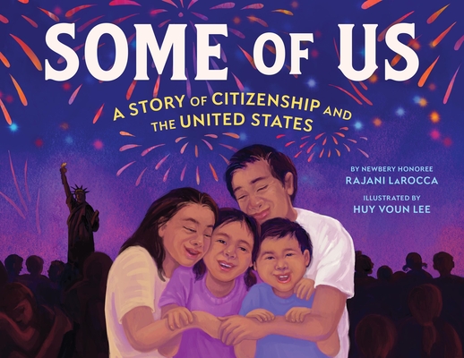 Cover Image for Some of Us: A Story of Citizenship and the United States