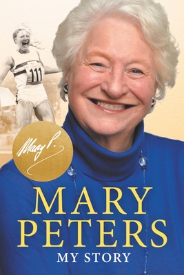 Mary Peters: My Story Cover Image