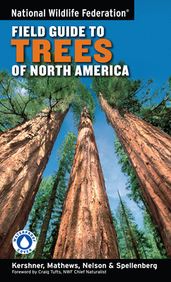 National Wildlife Federation Field Guide to Trees of North America Cover Image