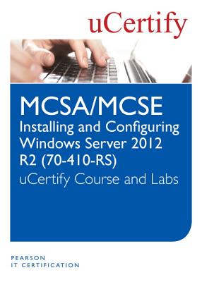 Installing and Configuring Windows Server 2012 R2 (70-410-R2) Course and Lab Cover Image