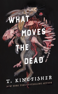 Cover Image for What Moves the Dead