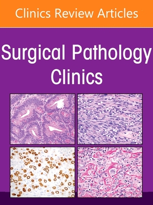 Genitourinary Pathology, an Issue of Surgical Pathology Clinics: Volume 15-4 (Clinics: Internal Medicine #15) By Ming Zhou (Editor) Cover Image