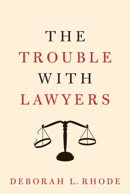 The Trouble with Lawyers Cover Image