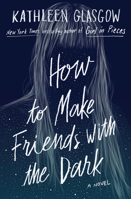 How to Make Friends with the Dark Cover Image