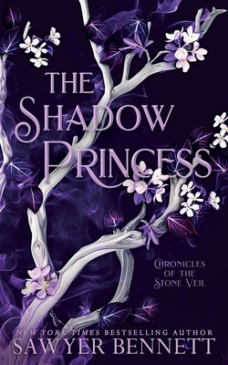 The Shadow Princess By Sawyer Bennett Cover Image