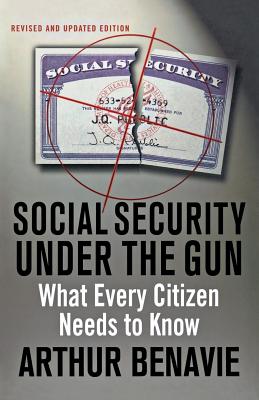 Social Security Under the Gun: What Every Citizen Needs to Know Cover Image