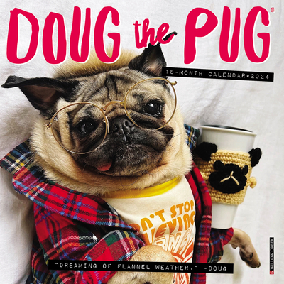 Doug the Pug 2024 7 X 7 Mini Wall Calendar By Leslie Mosier (Created by) Cover Image