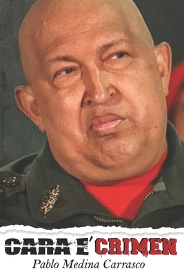 CaraE'Crimen By Pablo Medina Cover Image