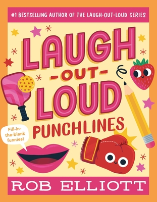 Laugh-Out-Loud: Punchlines (Laugh-Out-Loud Jokes for Kids)