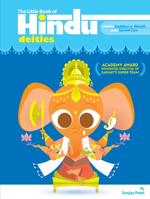 The Little Book of Hindu Deities: From the Goddess of Wealth to the Sacred Cow Cover Image