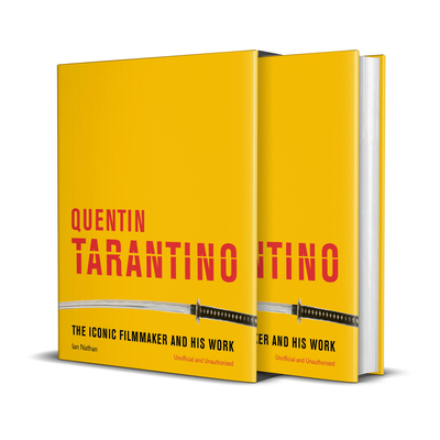 Quentin Tarantino: The iconic filmmaker and his work (Iconic Filmmakers Series) Cover Image