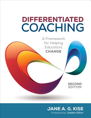 Differentiated Coaching: A Framework for Helping Educators Change Cover Image