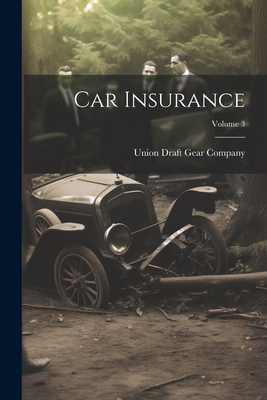 Car Insurance; Volume 3 Cover Image