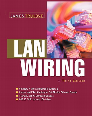 LAN Wiring By James Trulove Cover Image