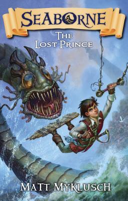 Cover for The Lost Prince (Seaborne #1)