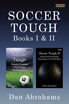 Soccer Tough: Books I & II By Dan Abrahams Cover Image