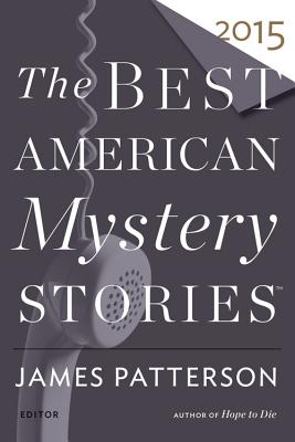 The Best American Mystery Stories 2015 By Otto Penzler Cover Image