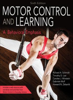 Motor Control and Learning : A Behavioral Emphasis Cover Image