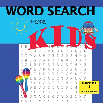 Word Search for Kids Level 3 By Latoya D. Thomas Cover Image