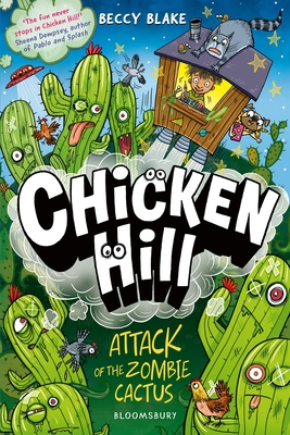Cover of Chicken Hill: Attack of the Zombie Cactus