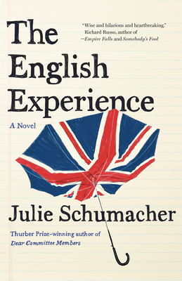 The English Experience: A Novel (The Dear Committee Trilogy #3) Cover Image