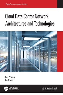 Cloud Data Center Network Architectures and Technologies Cover Image
