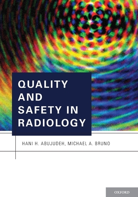 Quality and Safety in Radiology Cover Image