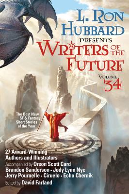 L. Ron Hubbard Presents Writers of the Future Volume 34: The Best New Sci Fi and Fantasy Short Stories of the Year By L. Ron Hubbard, David Farland (Editor), Brandon Sanderson Cover Image