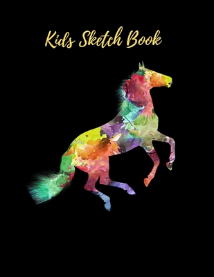 Kids Sketch Book: Notebook For Drawing, Sketching, Doodling, Brainstorming  And Painting - Pretty Watercolor Horse (Paperback)