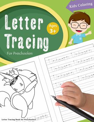 Letter Tracing Book for Preschoolers: Letter Tracing Books for Kids Ages  3-5, Letter Tracing Workbook, Alphabet Writing Practice.Learning the easy  wor (Paperback)
