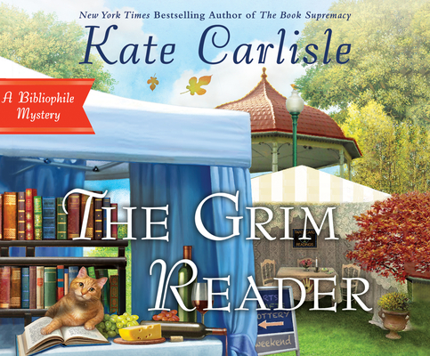 The Grim Reader (Bibliophile Mystery #4) By Kate Carlisle, Susie Berneis (Read by) Cover Image